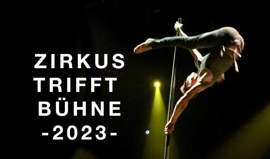 ZIRKUS TRIFFT BÜHNE